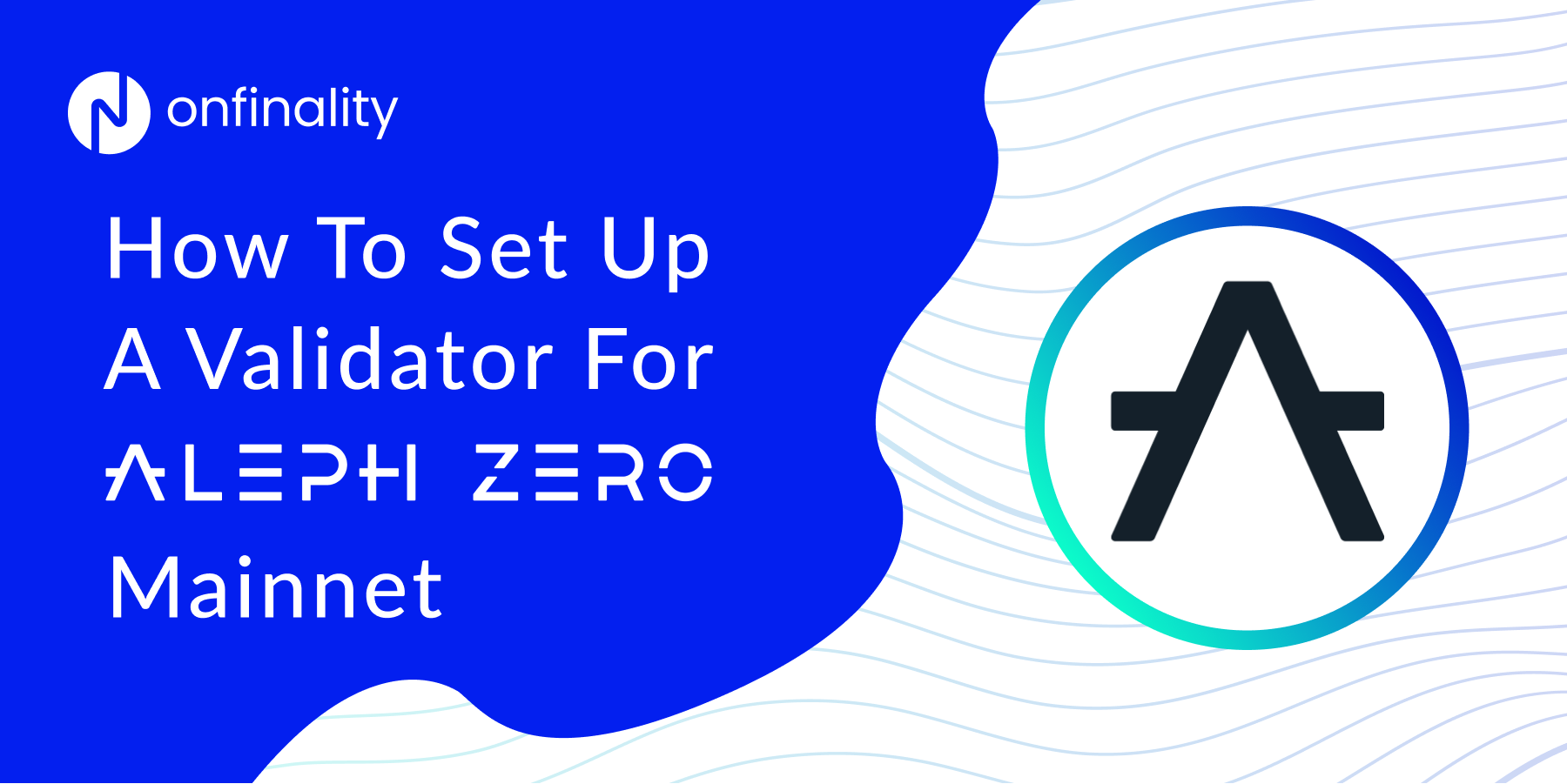 How to Set Up a Validator for Aleph Zero on OnFinality