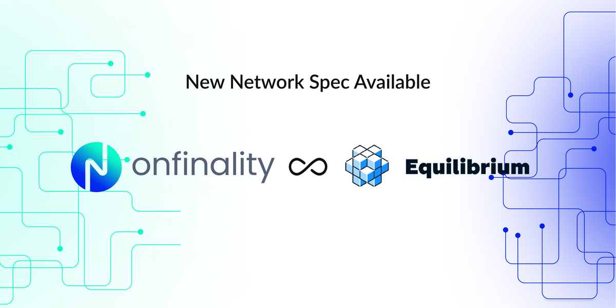 OnFinality helps web3 builders accelerate DeFi 2.0 with Equilibrium