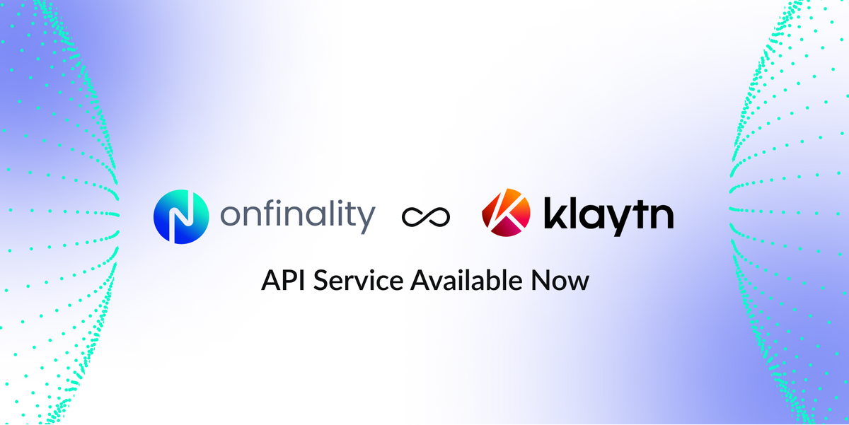 OnFinality Supports Klaytn’s Metaverse Blockchain Platform