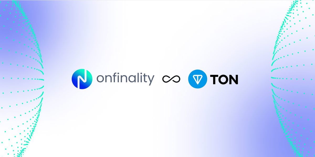 OnFinality Powers TON with Global RPC Endpoints