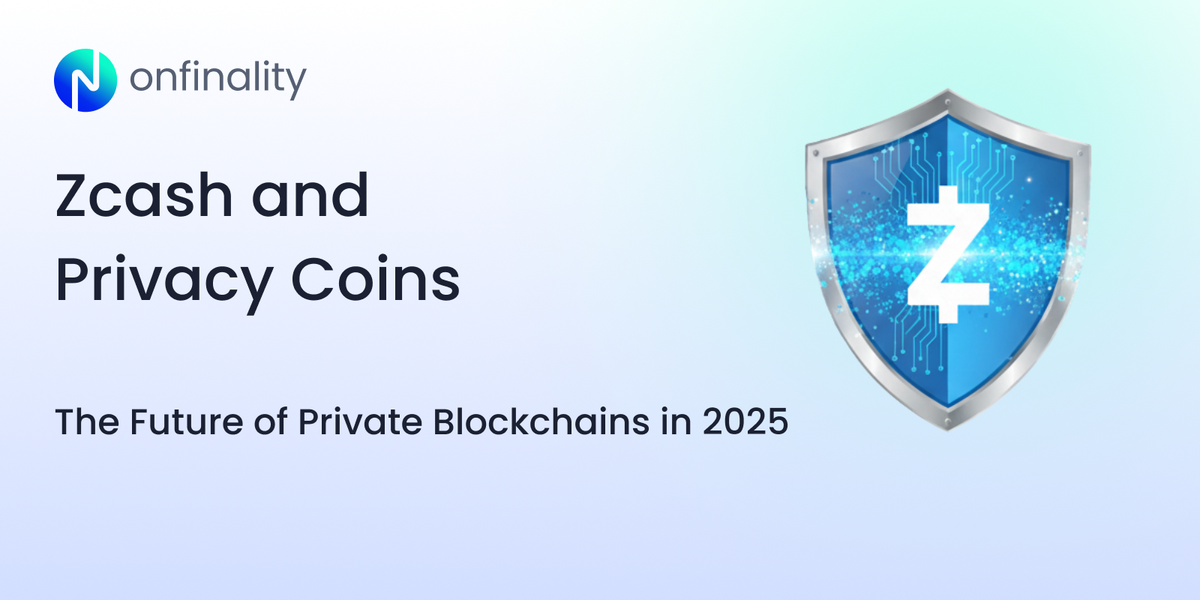 Zcash and Privacy Coins: The Future of Private Blockchains in 2025