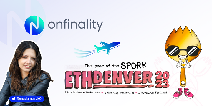 OnFinality helps shape the future of web3 infrastructure at ETHDenver