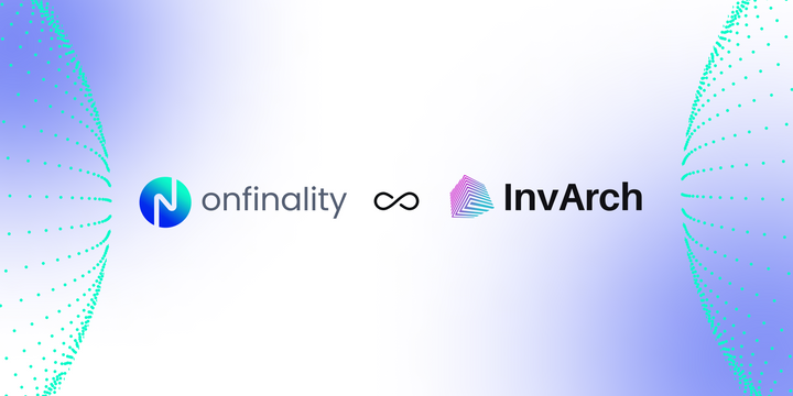 OnFinality helps unleash an effective blockchain creator economy with InvArch’s Tinkernet