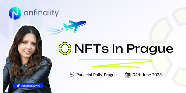OnFinality brings Cross-Chain NFT indexing to Prague!