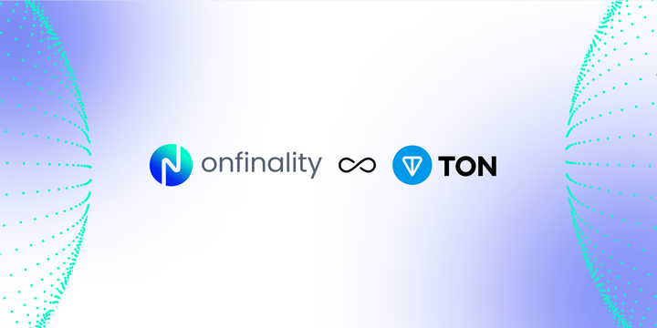 OnFinality Powers TON with Global RPC Endpoints