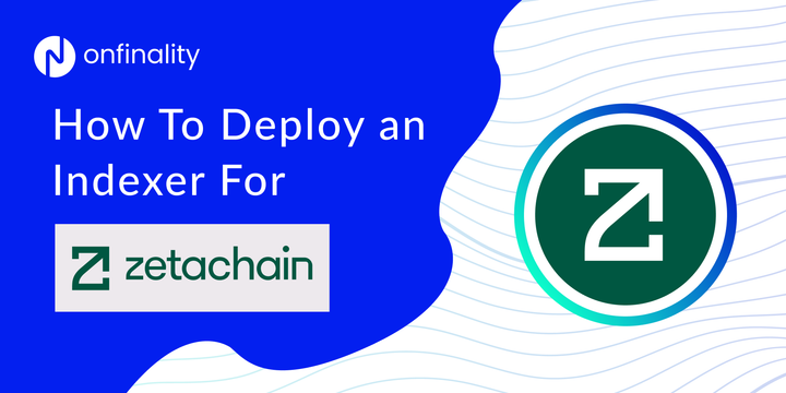 Run a ZetaChain SubQuery Indexer with OnFinality